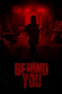 Behind You