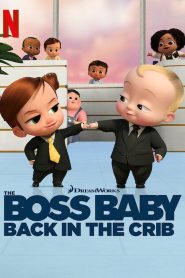The Boss Baby: Back in the Crib: Season 2